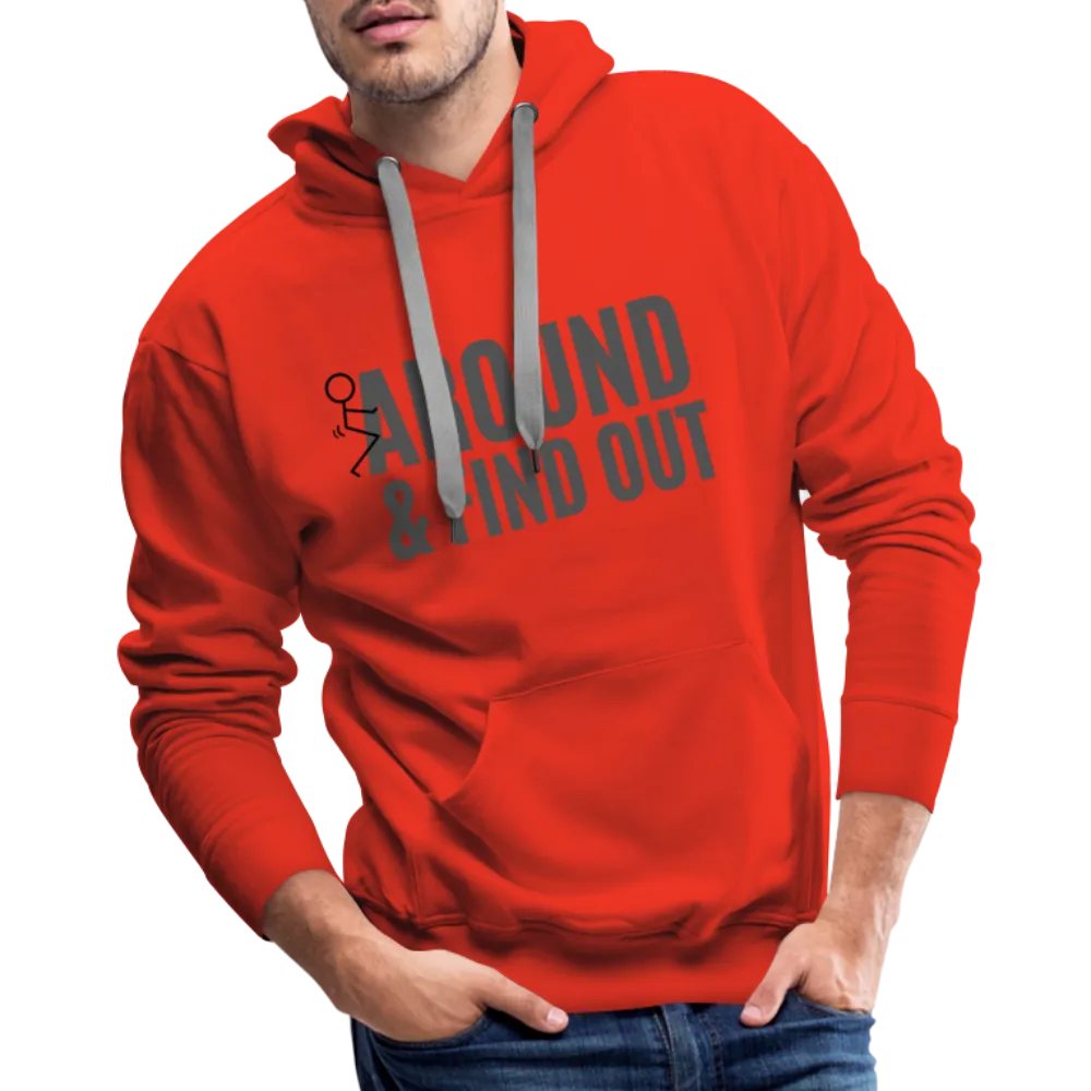 F Around and Find Out Men’s Premium Hoodie