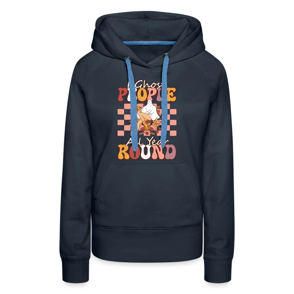 I Ghost People All Year Round Hoodie