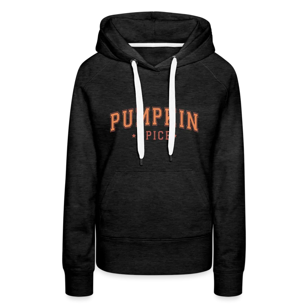 Pumpkin Spice Women’s Premium Hoodie